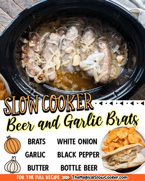 slow-cooker-beer-and-garlic-brats-the-magical-slow image
