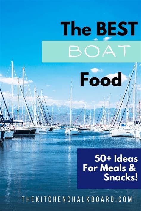 the-ultimate-list-of-food-for-boats-50-ideas-for-lunch image