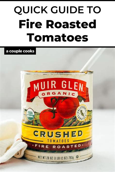 quick-guide-to-fire-roasted-tomatoes-a-couple-cooks image