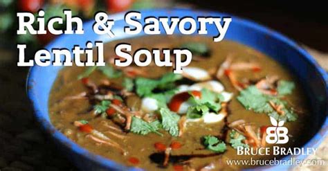 recipe-rich-savory-lentil-soup-bruce-bradley image