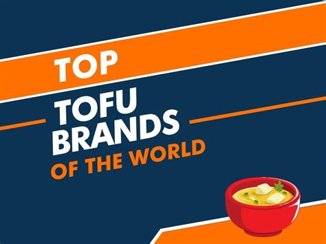 top-35-best-tofu-brands-in-the-world-benextbrand image