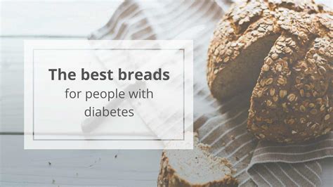 the-best-breads-for-people-with-diabetes-healthline image
