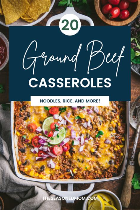 20-best-ground-beef-casserole-recipes-the-seasoned-mom image