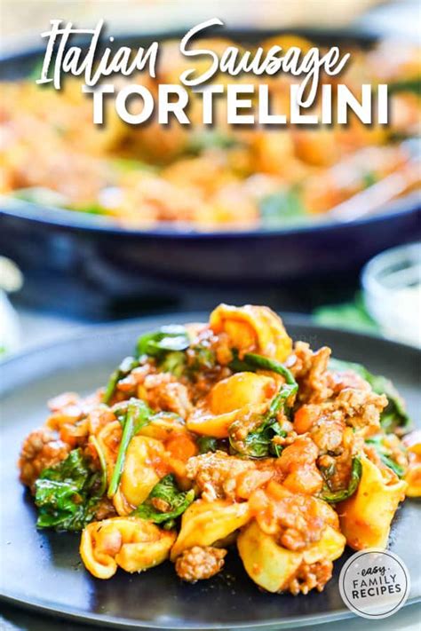 one-skillet-italian-sausage-tortellini-dinner-easy-family image