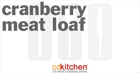 cranberry-meat-loaf-recipe-cdkitchencom image