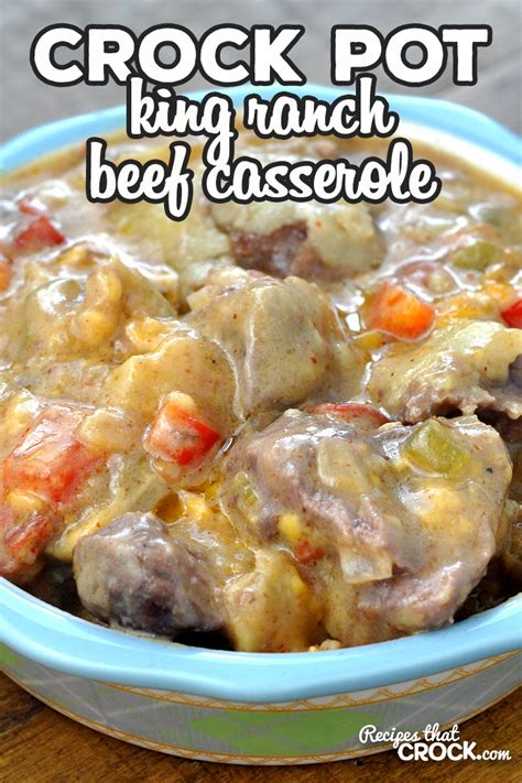 crock-pot-king-ranch-beef-casserole-recipes-that-crock image