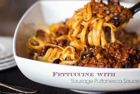fettuccine-with-sausage-puttanesca-sauce-carries image