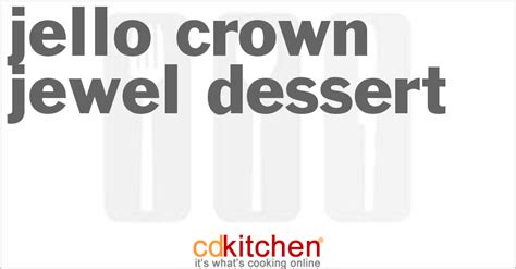 jello-crown-jewel-dessert-recipe-cdkitchencom image