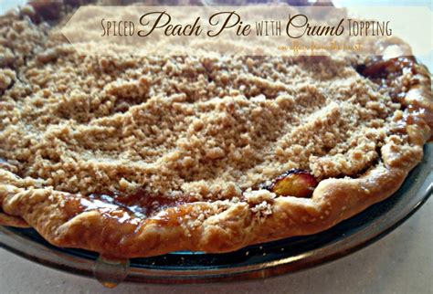 spiced-peach-pie-with-crumb-topping-an-affair-from image