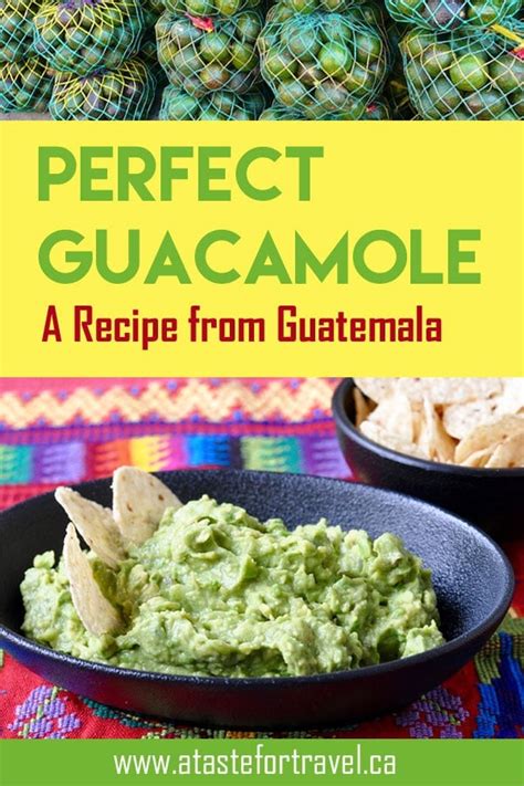 easy-guatemalan-guacamole-a-taste-for-travel image