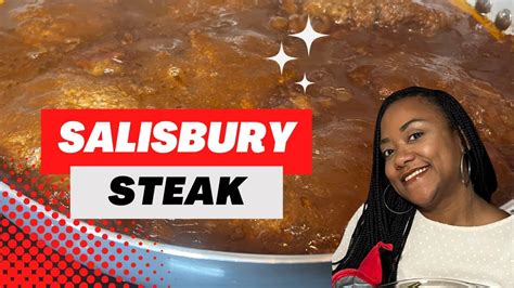 salisbury-steak-recipe-main-dish-old-school-soul-food image
