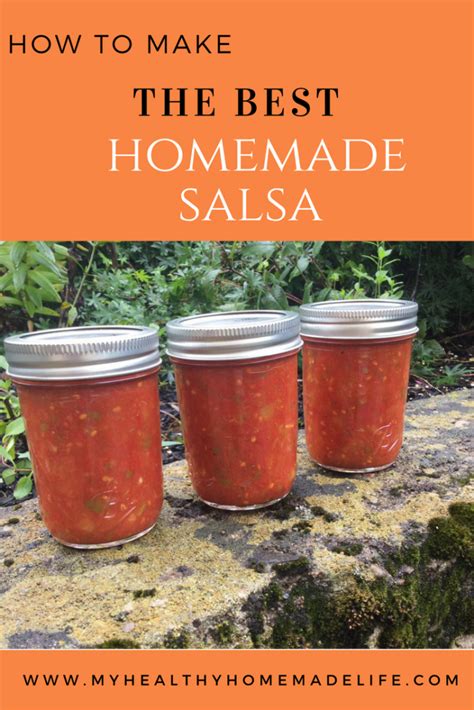 the-best-homemade-salsa-for-canning-my-healthy image