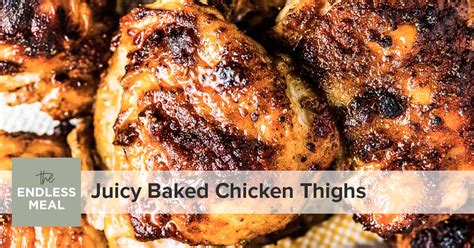juicy-baked-chicken-thighs-easy-recipe-the-endless image