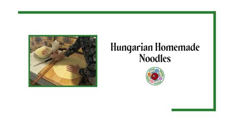 hungarian-homemade-noodles-hungarian-living image