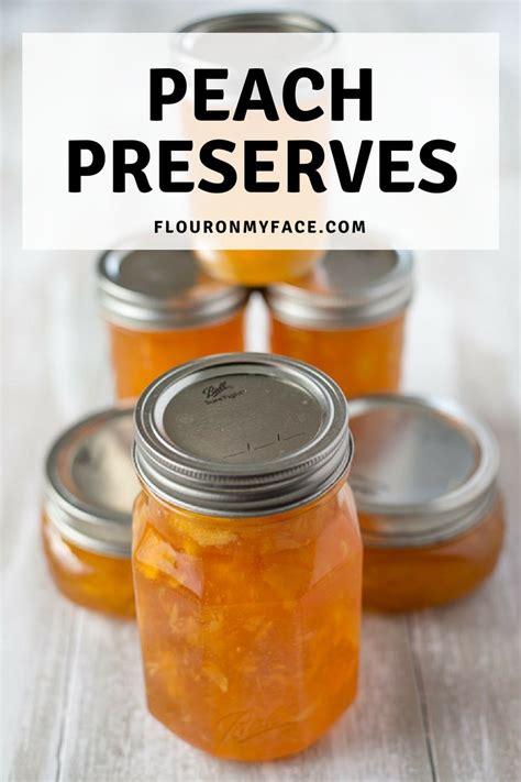 homemade-peach-preserves-flour-on-my image