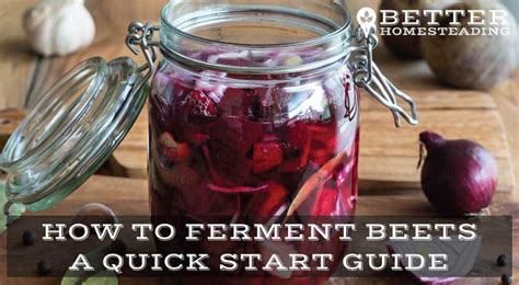 how-to-ferment-beets-the-easy-way-better image