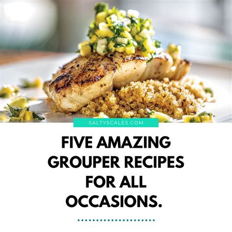 top-five-best-grouper-recipes-salty-scales image