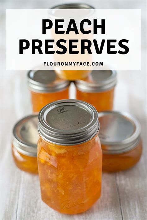 homemade-peach-preserves-flour-on-my-face image