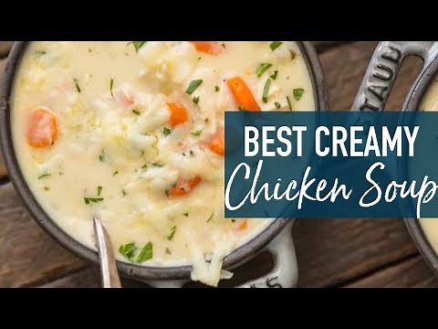 creamy-chicken-soup-the-best-chicken-soup-recipe-youtube image