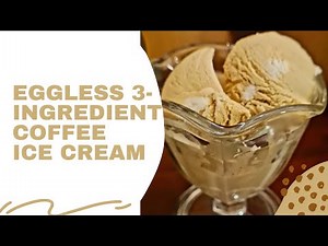 3-ingredient-eggless-coffee-ice-cream-how-to-make-it-at image